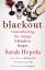 Sarah Hepola: Blackout