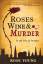 Rose Young: ROSES WINE & MURDER