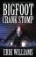 Erik Williams: Bigfoot Crank Stomp