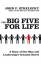 Strelecky, John P.: The Big Five For Lif