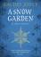 Rachel Joyce: A Snow Garden & Other Stor