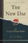 Gilder, Richard Watson: The New Day (Cla