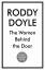 Roddy Doyle: The Women Behind the Door