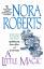 Nora Roberts: A Little Magic