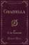 Lamartine, A. De: Graziella (Classic Rep