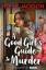 Holly Jackson: A Good Girl s Guide to Mu