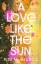 Riss M. Neilson: A Love Like the Sun