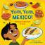 Diane de Anda: Yum, Yum, Mexico!