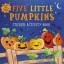 Villetta Craven: Five Little Pumpkins st Villetta Craven: Five Little Pumpkins st