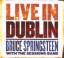 Bruce Springsteen: Live In Dublin