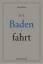 David Hess: Die Badenfahrt David Hess: Die Badenfahrt