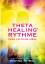 Vianna Stibal: ThetaHealing RYTHME Vers 