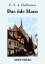 E. T. A. Hoffmann: Das oede Haus