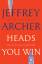 Jeffrey Archer: Heads You Win