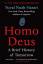 Harari, Yuval Noah: Homo Deus