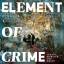 Element Of Crime: Schafe, Monster und Ma