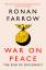 Ronan Farrow: War on Peace