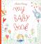 Christine Roussey: My Baby Book