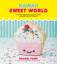 Rachel Fong: Kawaii Sweet World Cookbook