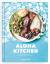 Alana Kysar: Aloha Kitchen