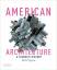 Dell Upton: American Architecture: A The