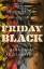 Adjei-Brenyah, Nana Kwame: Black Friday