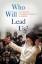 Heilman, Samuel C.: Who Will Lead Us?