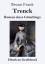 Bruno Frank: Trenck (Grossdruck)