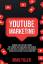 Brad Tiller: Youtube Marketing