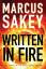 Marcus Sakey: Written in Fire