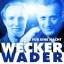 Konstantin Wecker & Hannes Wader: Was fu