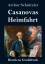 Arthur Schnitzler: Casanovas Heimfahrt (