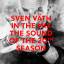 Sven Vaeth: Sven Vaeth In The Mix: The S