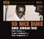 Duke Jordan (1922-2006): So Nice Duke (X