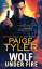 Paige Tyler: Wolf Under Fire Paige Tyler: Wolf Under Fire
