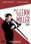 Anthony Mann: Die Glenn Miller Story