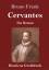 Bruno Frank: Cervantes (Grossdruck)