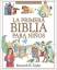 Taylor, Kenneth N.: La Primera Biblia Pa