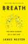 James Nestor: Breath