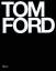 Tom Ford Bridget Foley: Tom Ford