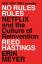 Reed Hastings Erin Meyer: No Rules Rules