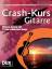 Otto Humbach: Crash-Kurs Gitarre