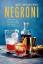 Smith, David T. Rivers, Keli: Negroni