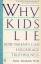 Paul Ekman: Why Kids Lie