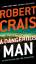 Robert Crais: A Dangerous Man