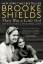 Brooke Shields: There Was a Little Girl