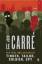 Le Carré, John: Tinker, Tailor, Soldier,