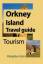 Kingsley Foster: Orkney Island Travel gu