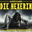 Jason Dark: Die Hexerin, 3 Audio-CD