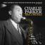 Charlie Parker (1920-1955): Now s The Ti